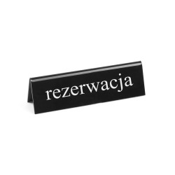 Stalinė informacinė lentelė - „Rezervuota”, HENDI, rezerwacja, 130x30x(H)38mm